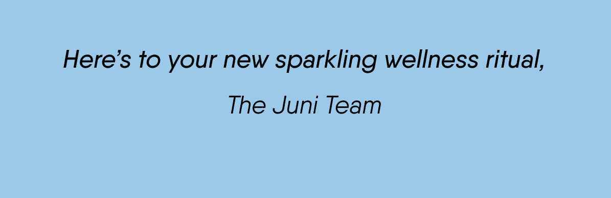 Here's to your new sparkling wellness ritual