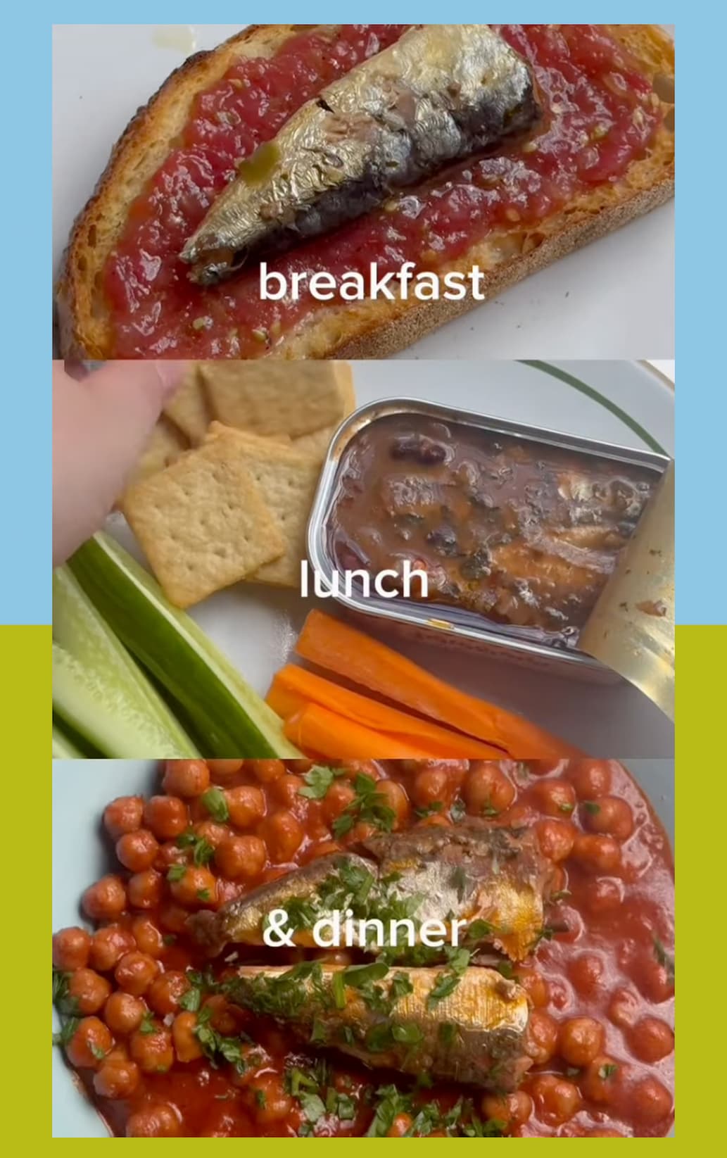 Sardines for breakfast, lunch, and dinner