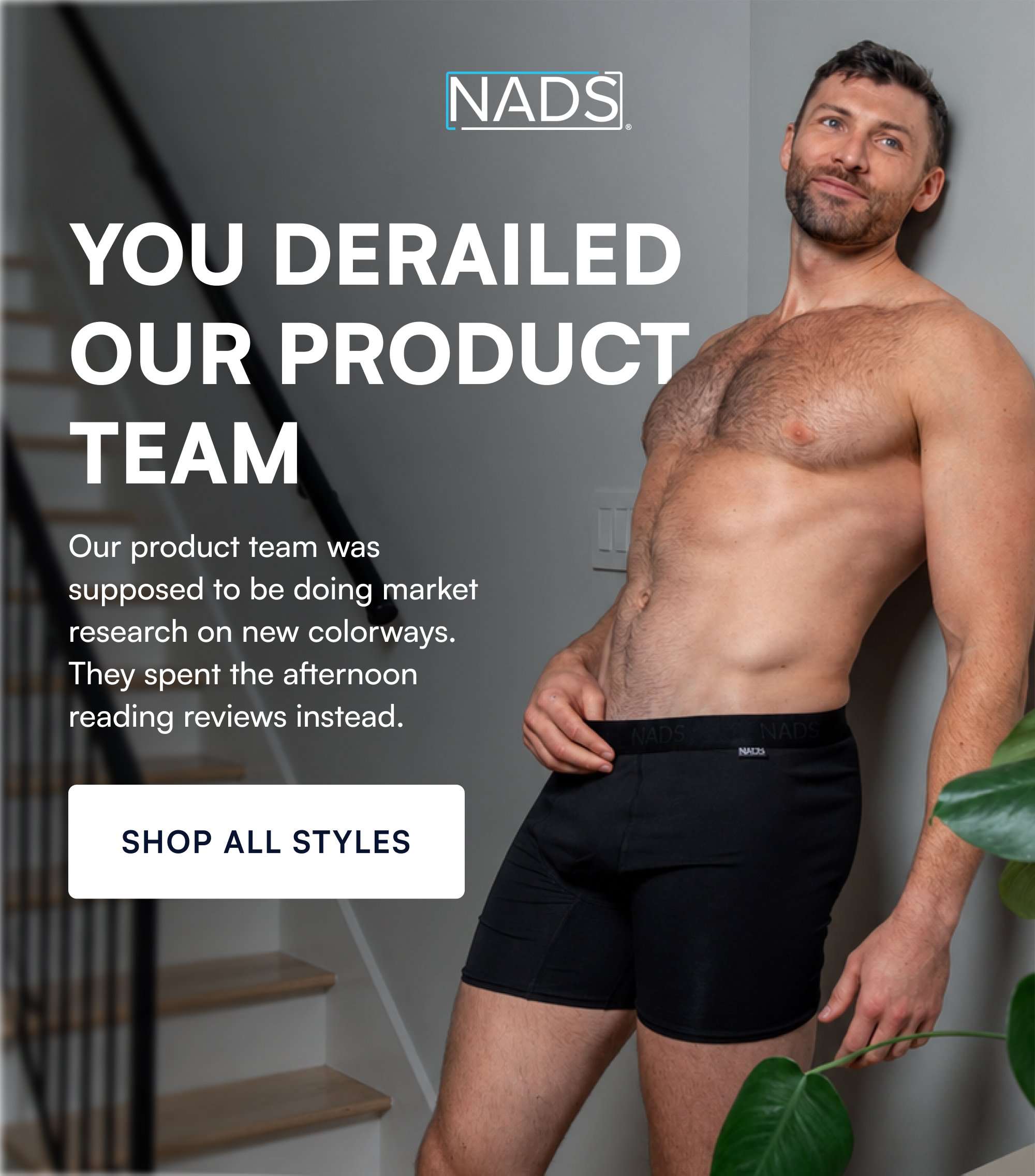 You Derailed Our Product Team Our product team was supposed to be doing market research on new colorways. They spent the afternoon reading reviews instead. SHOP all styles