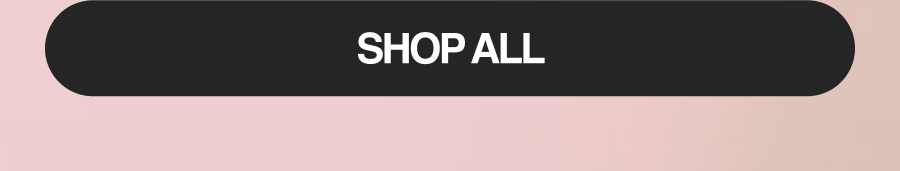 SHOP ALL