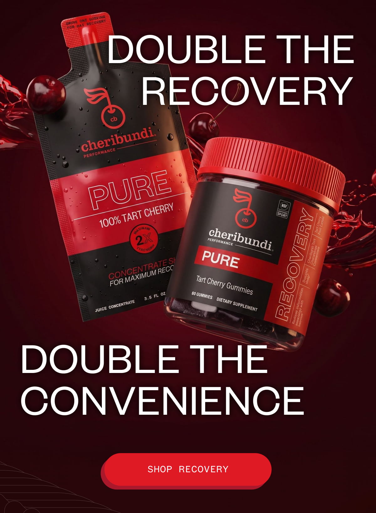 Double The Recovery, Double The Convenience 