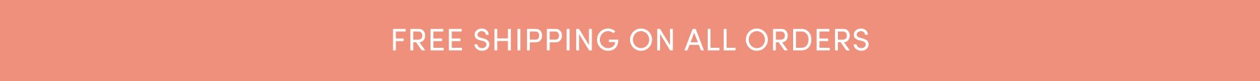 free shipping on all orders 
