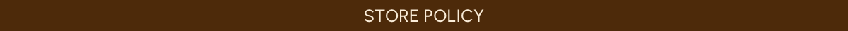 Store Policy