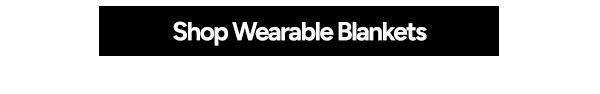 Shop Wearable Blankets