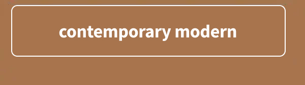 Contemporary Modern