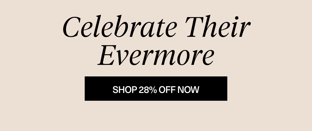 Celebrate Their Evermore