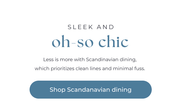 Sleek and oh-so chic - Shop Scandinavian outdoor dining