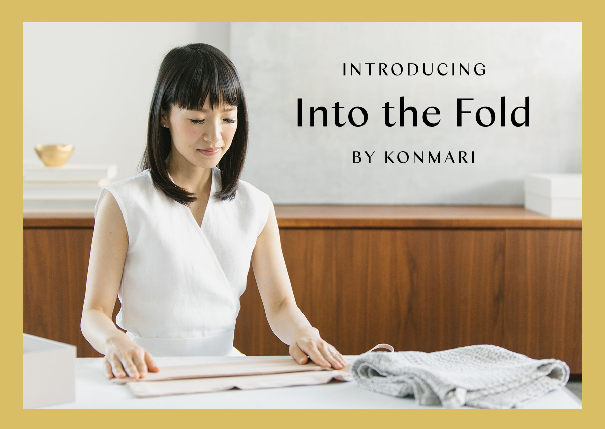 Introducing: Into the Fold by KonMari 