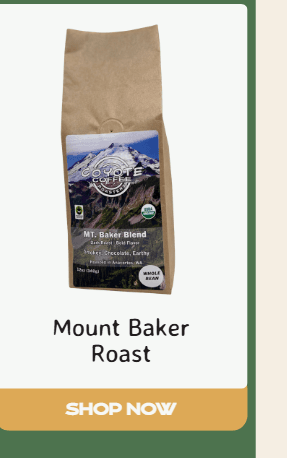 Mount Baker Roast