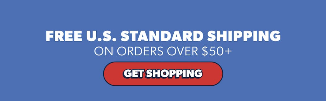 Free Shipping on Orders of $50 or more