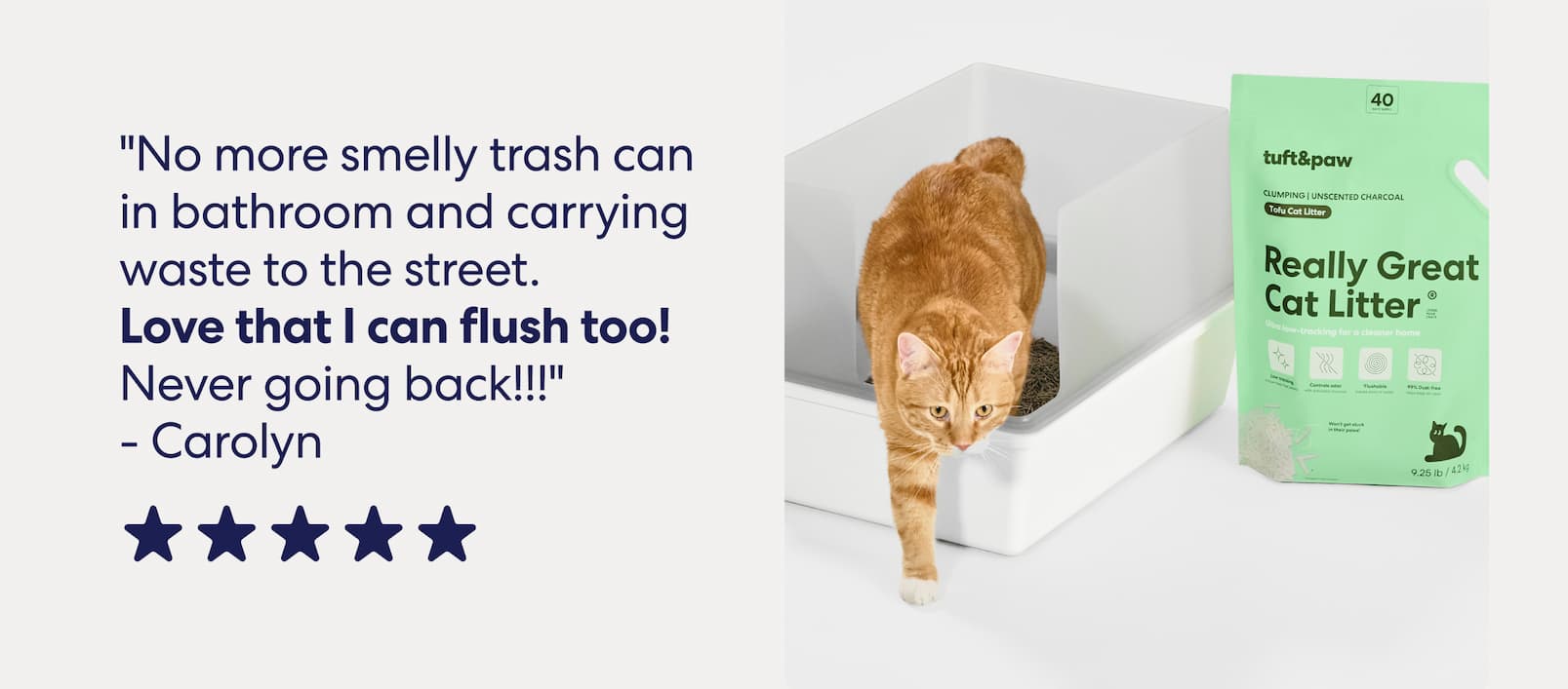 "No more smelly trash can in bathroom and carrying waste to the street. Love that I can flush too! Never going back!!!"