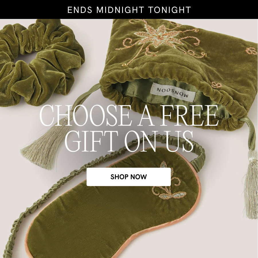 "ENDS MIDNIGHT TONIGHT Choose a FREE GIFT, on us SHOP NOW