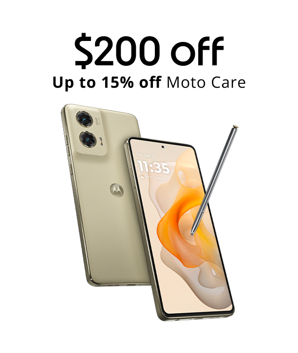 $200 off and up to 15% off Moto Care