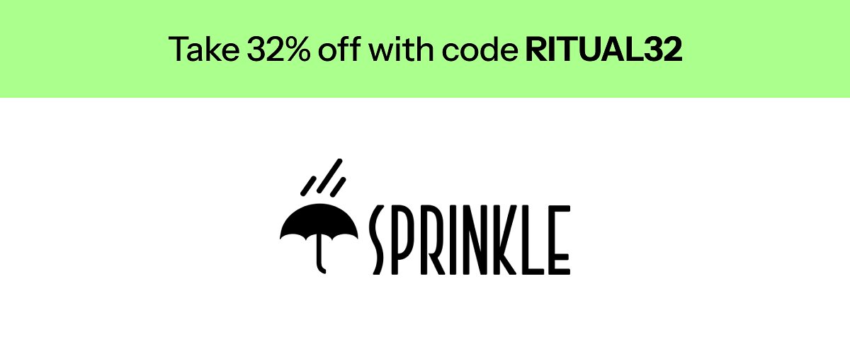 Take 32% off with code ritual32 sprinkle