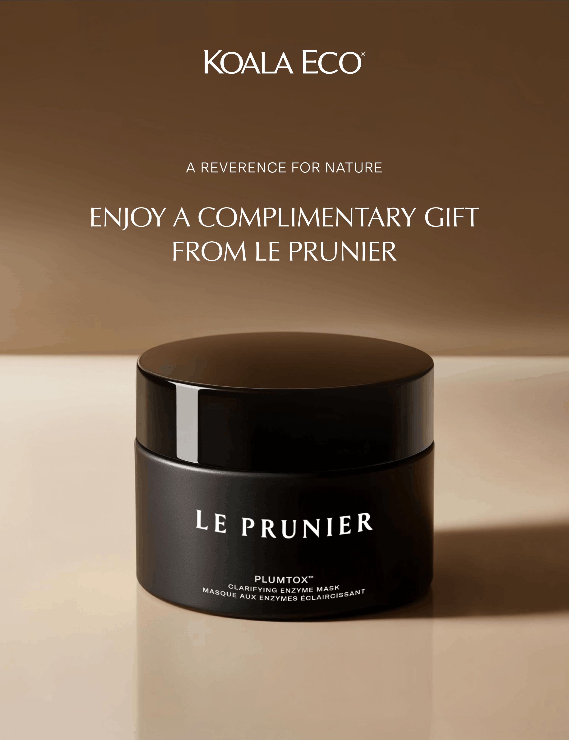 KOALA ECO: Enjoy a complimentary gift from Le Prunier