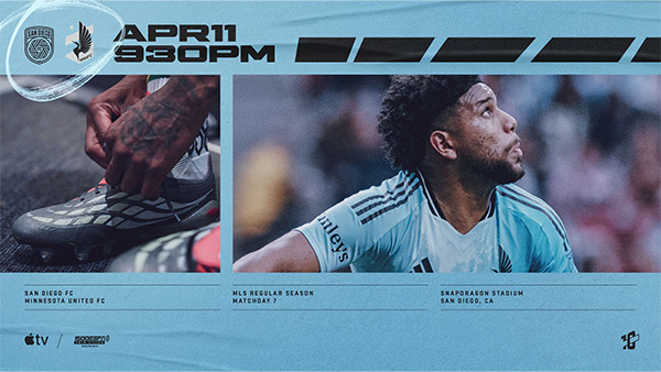 San Diego FC vs. MNUFC | April 11 | 9:30PM | MLS Regular Season Matchday 7 | Snapdragon Stadium