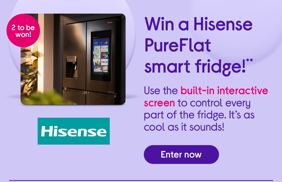 W i n a Hisense PureFlat smart fridge