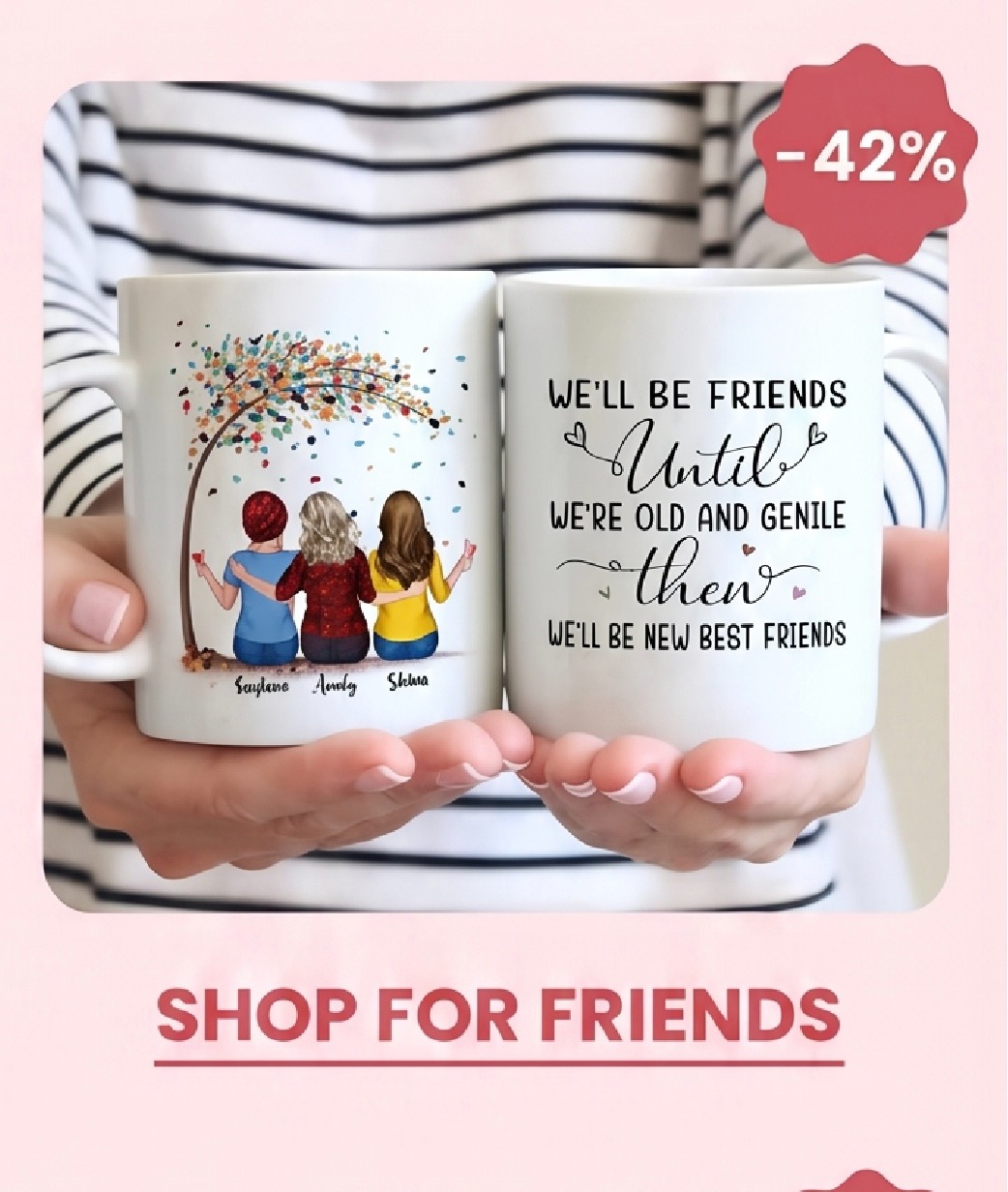 SHOP FOR FRIENDS