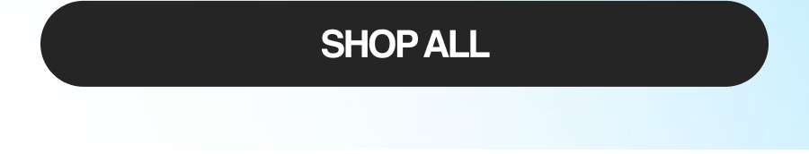 SHOP ALL