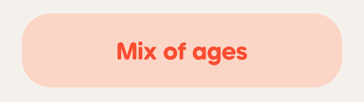 Mix of ages