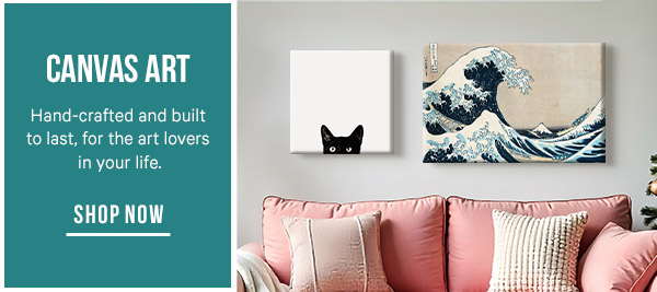 Canvas Art - Hand-crafted and built to last, for the art lovers in your life