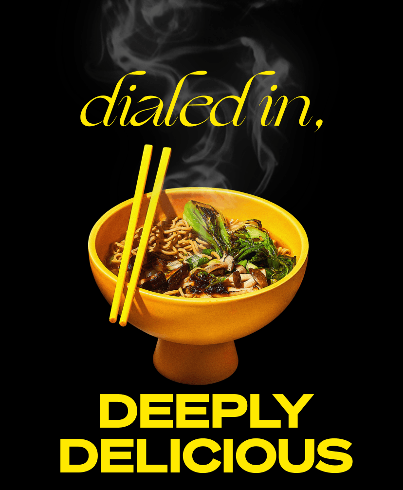 Dialed in, deeply delicious