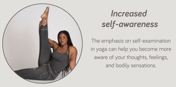 Increased self-awareness