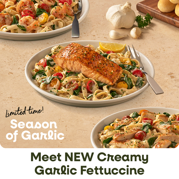 Olive Garden Season of Garlic promotion featuring the new Creamy Garlic Fettuccine.
