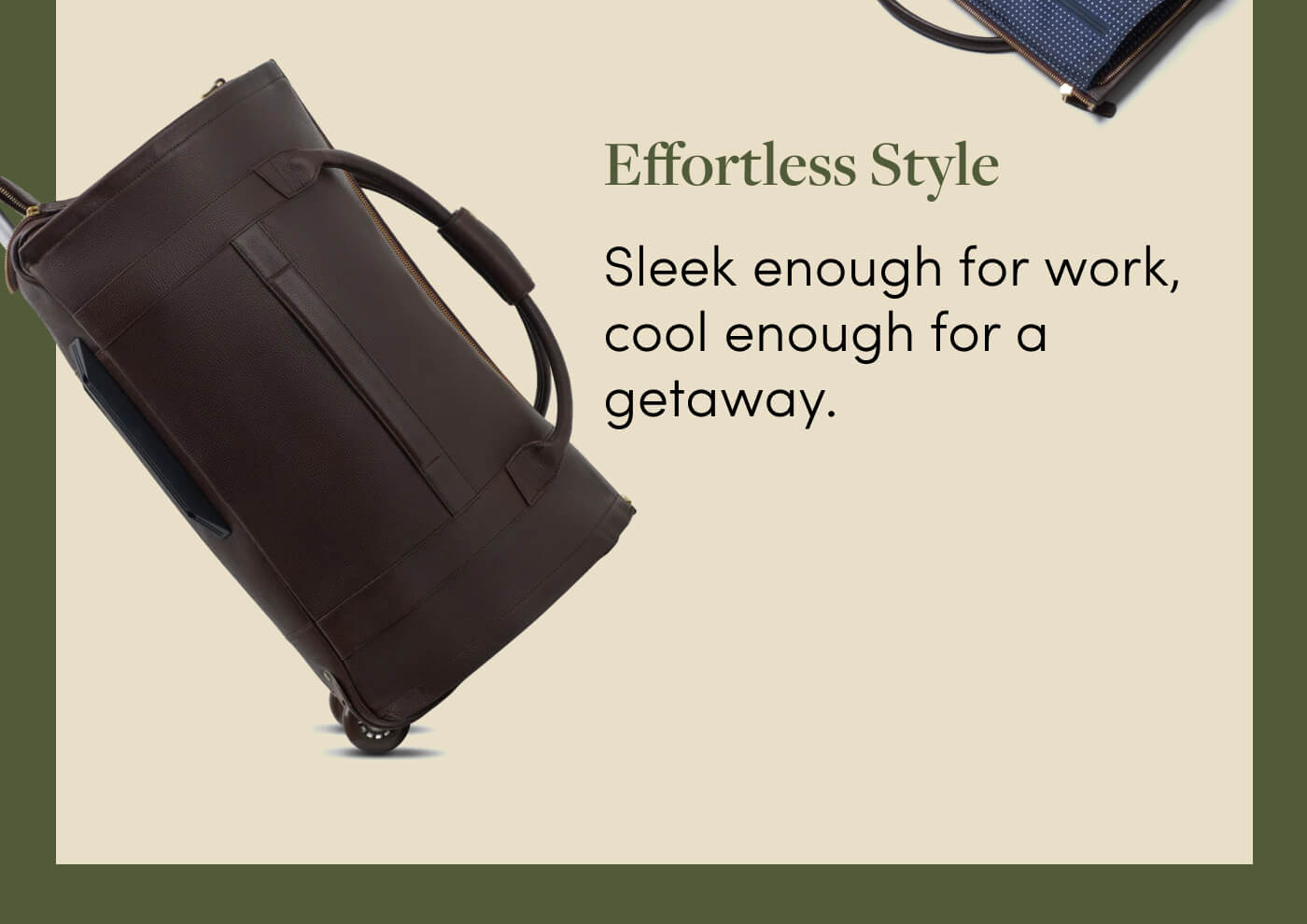 Effortless Style - Sleek enough for work, cool enough for a getaway.