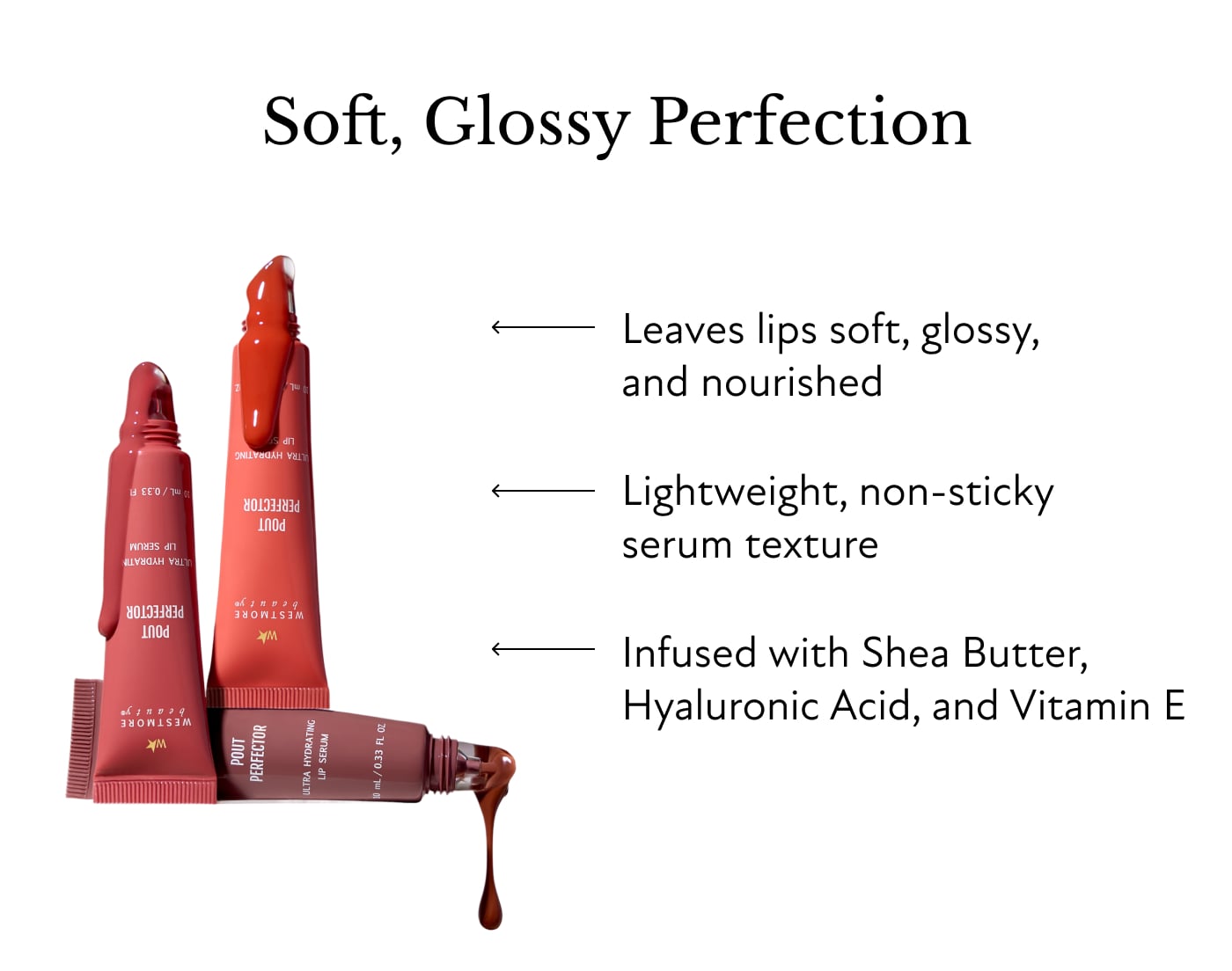 Soft, Glossy Perfection