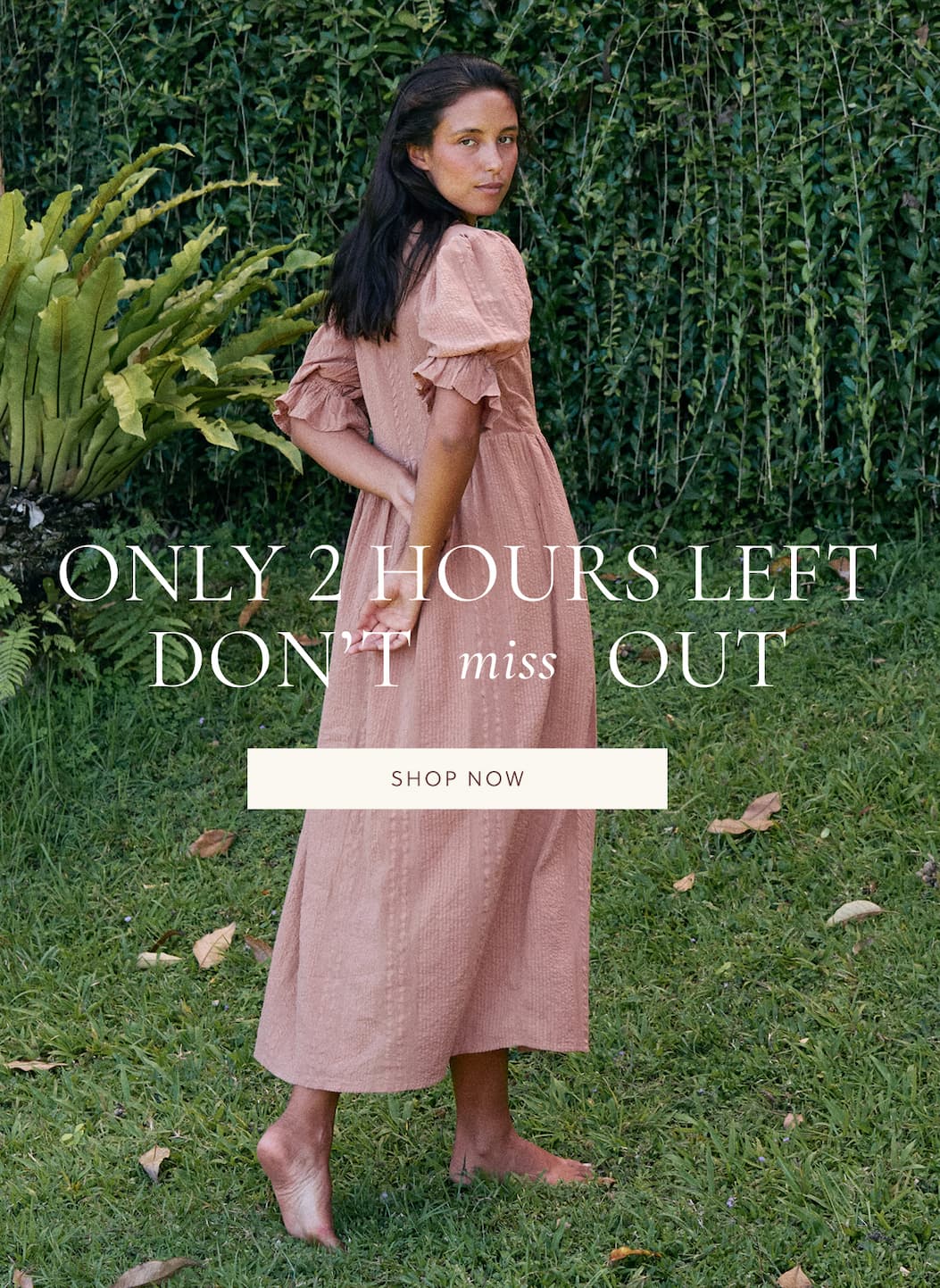 Only 2 Hours left! Don't miss out