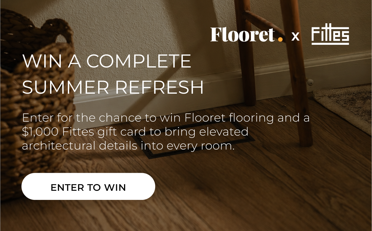 Flooret x Fittes: Win a complete Summer Refresh. Enter to Win. 