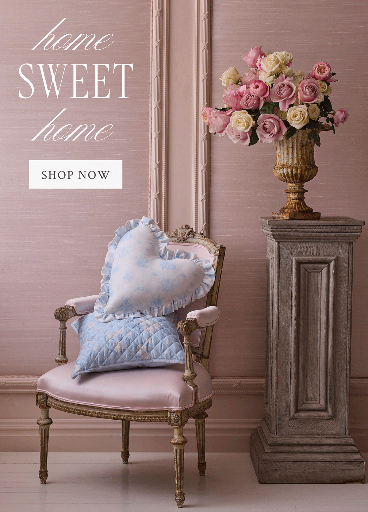 HOME SWEET HOME <SHOP NOW>