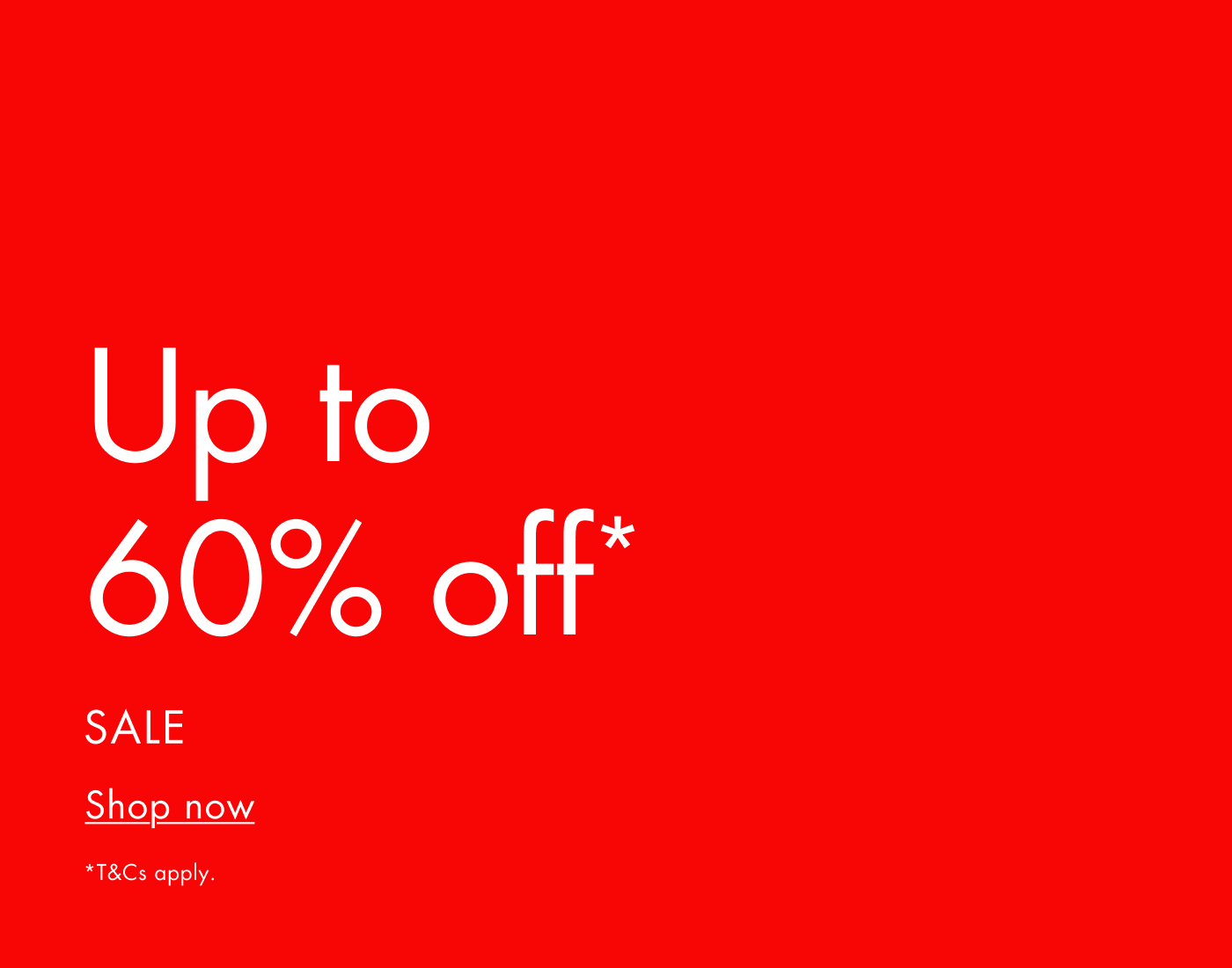 Sale - Up to 60% off