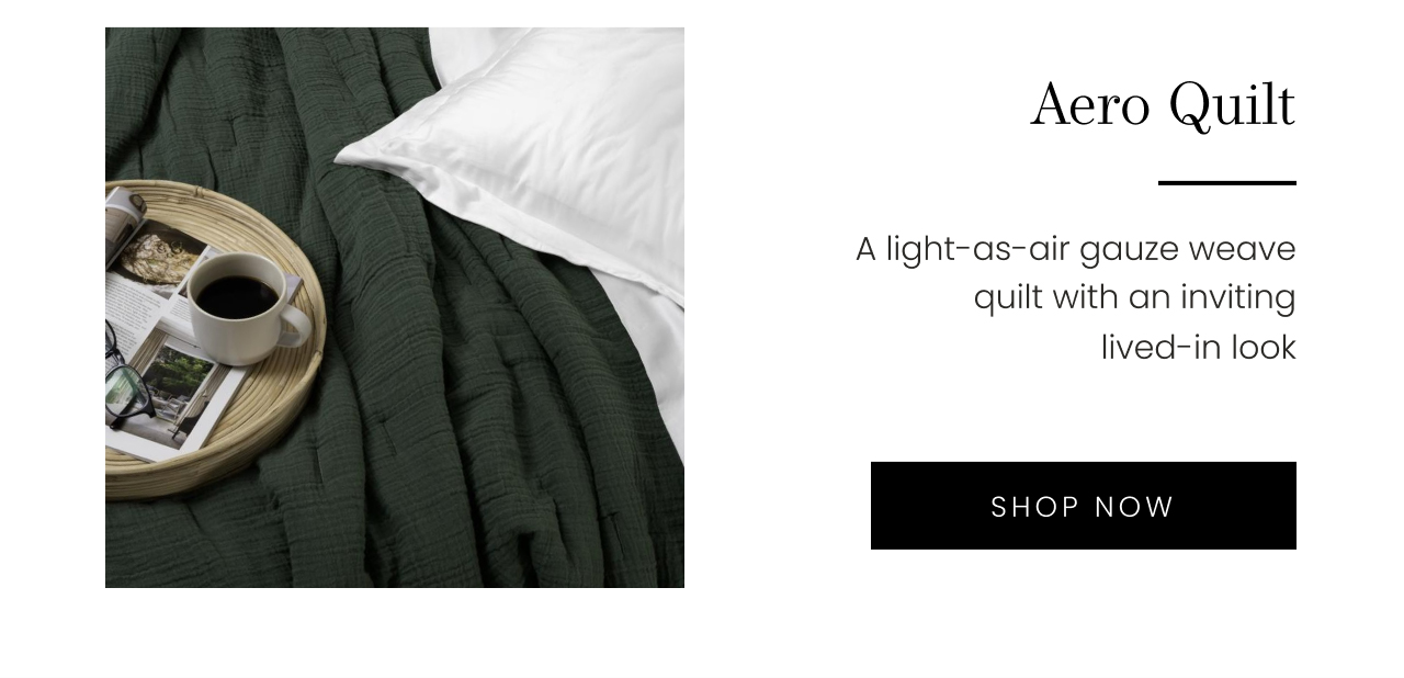 Aero Quilt | SHOP NOW