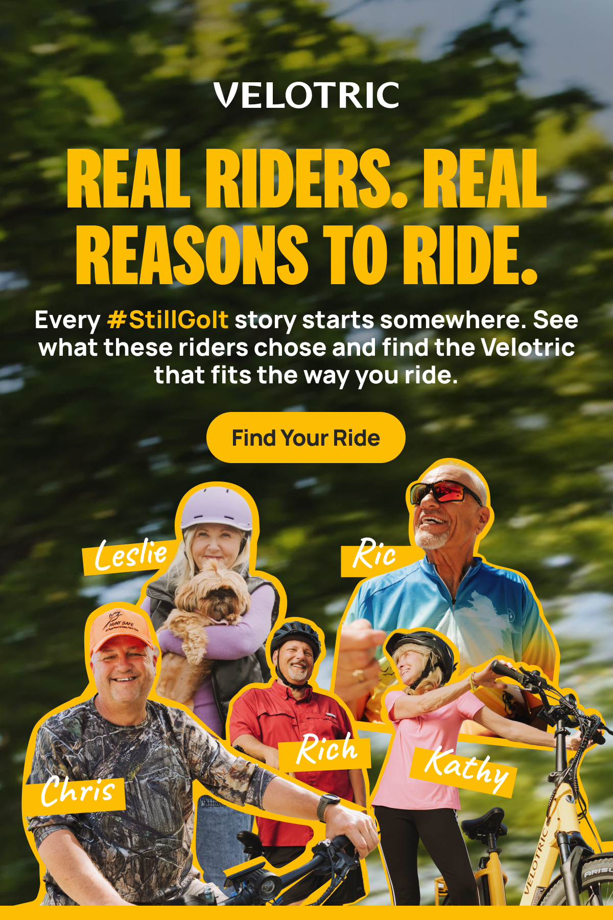 Real Riders. Real Reasons to Ride.