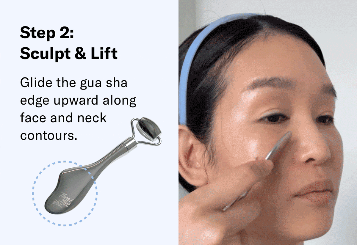 Step 2: Sculpt & Lift