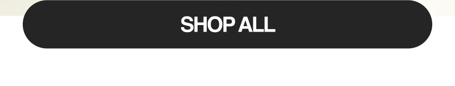 SHOP ALL
