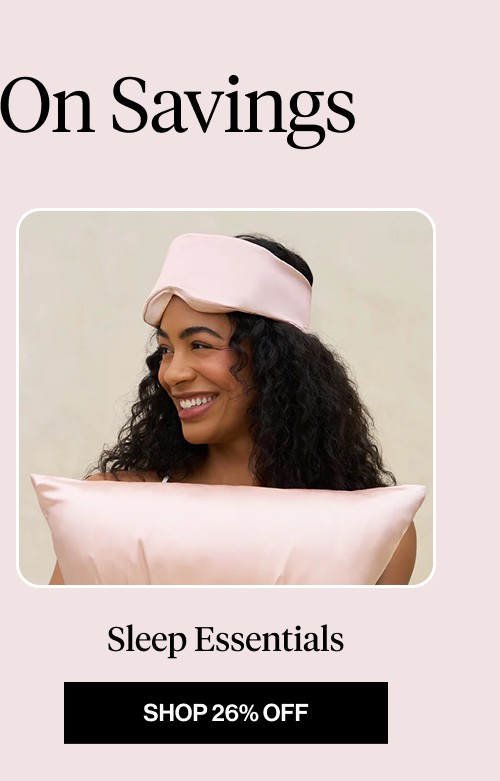 Sleep Essentials