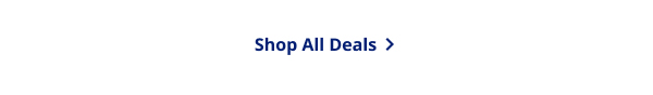 Shop All Deals >
