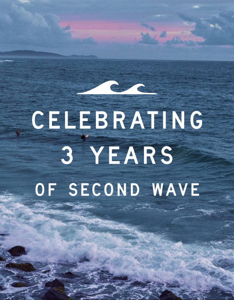 Celebrating 3 Years of Second Wave