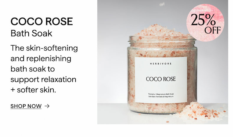 COCO ROSE BATH SOAK IS 25% OFF