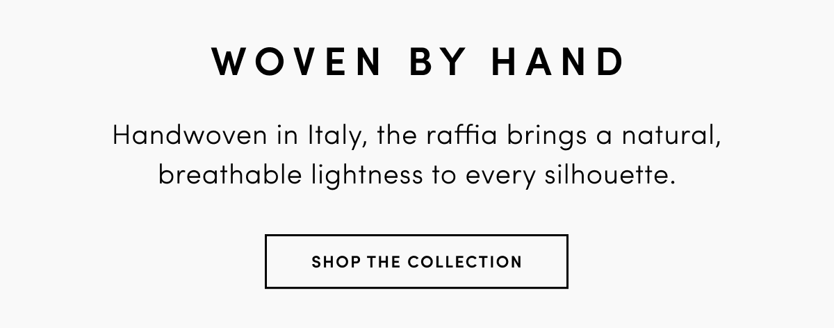 SHOP THE COLLECTION