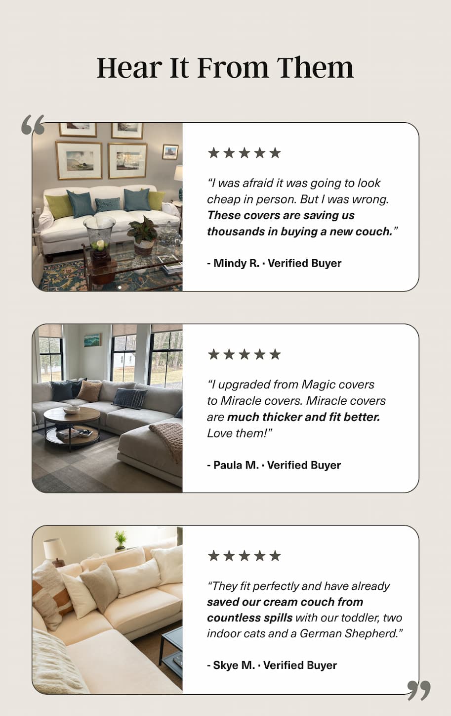 Hear It From Them. Reviews from real customers loving the Miracle Sofa Covers Plush