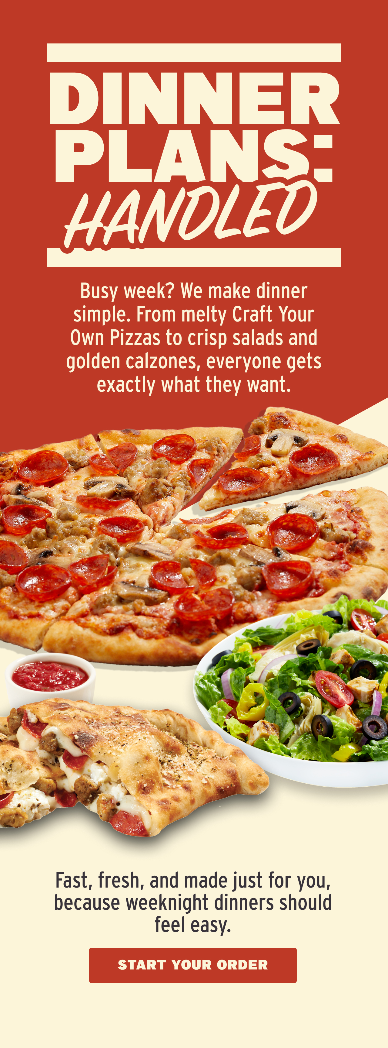 Dinner Plans: Handled. We make dinner simple. Order Now.