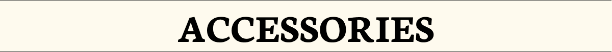 Accessories 