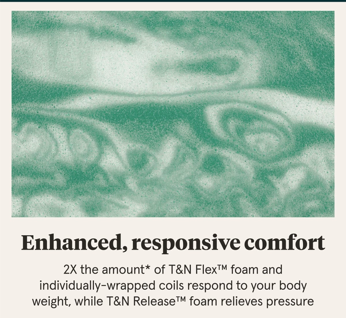 Enhanced, responsive comfort