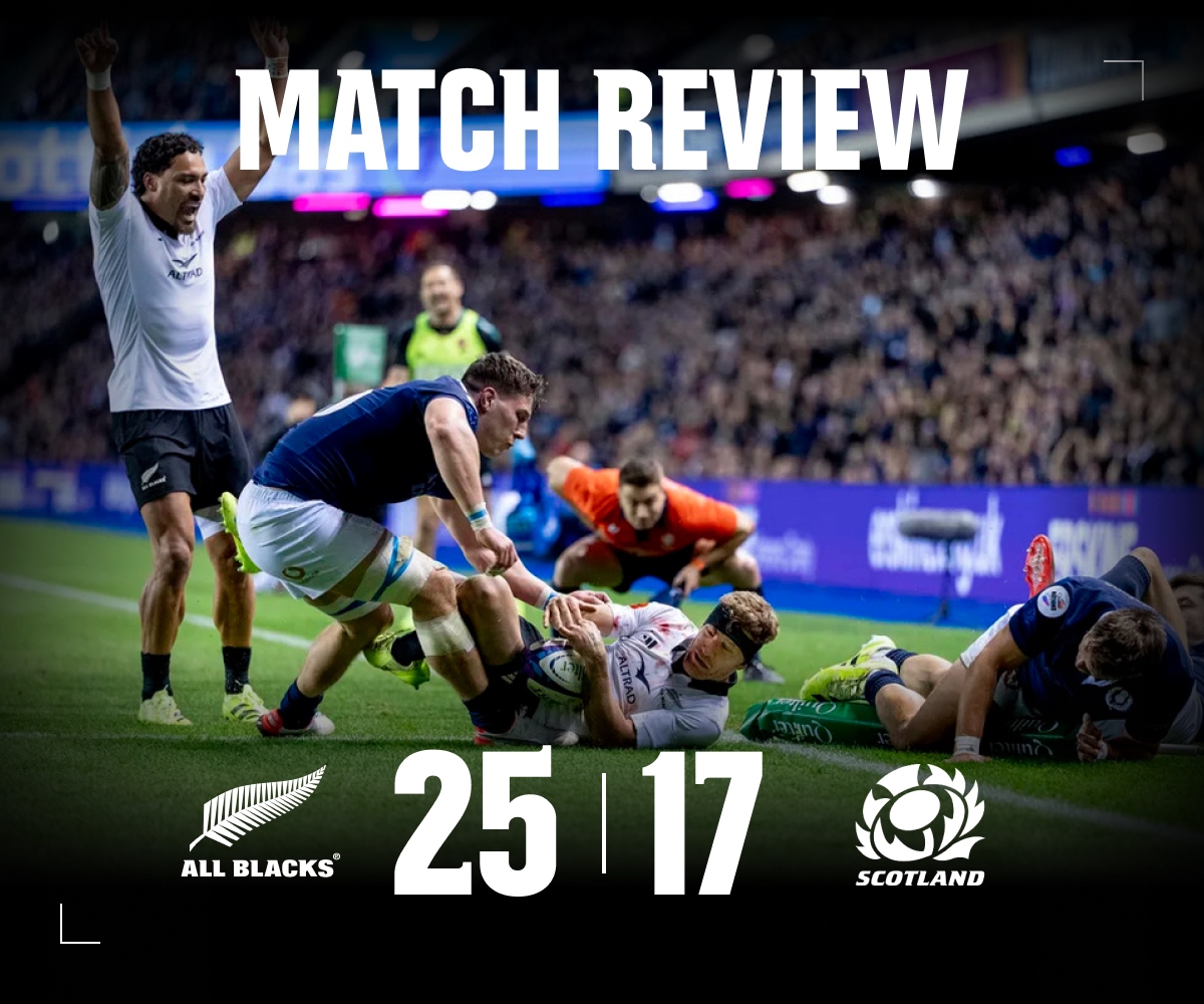 All Blacks v Scotland Match Review 25 v 17