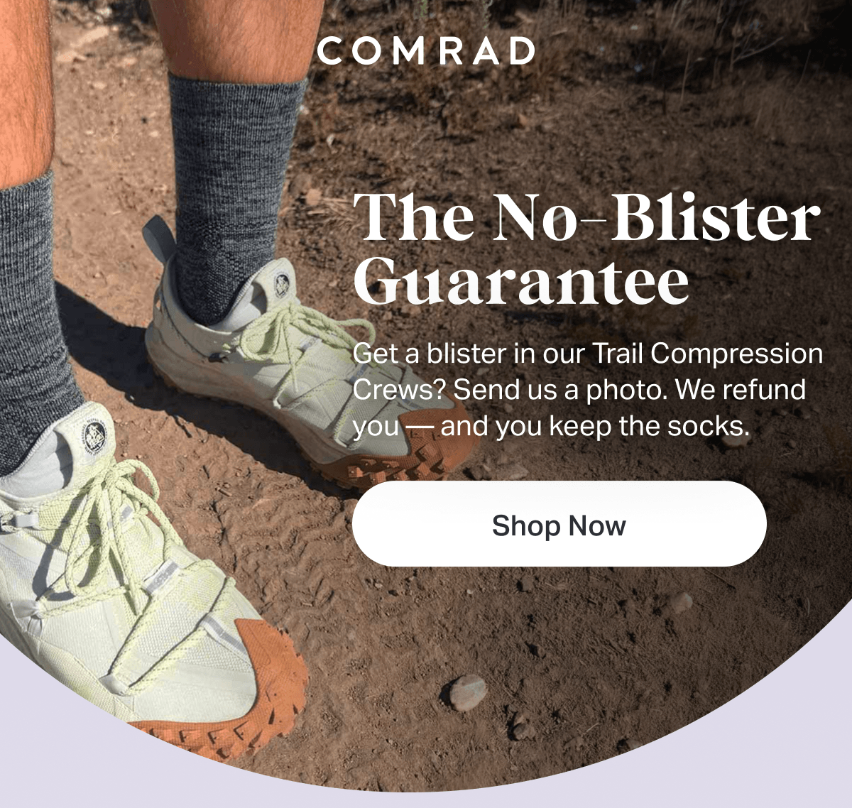 COMRAD | The no-blister guarantee | Get a blister in our Trail Compression Crews? Send us a photo. We refund you - and you keep the socks. Show now