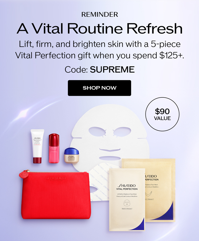 Lift, firm, and brighten skin with a 5-piece Vital Perfection gift when you spend $125+.